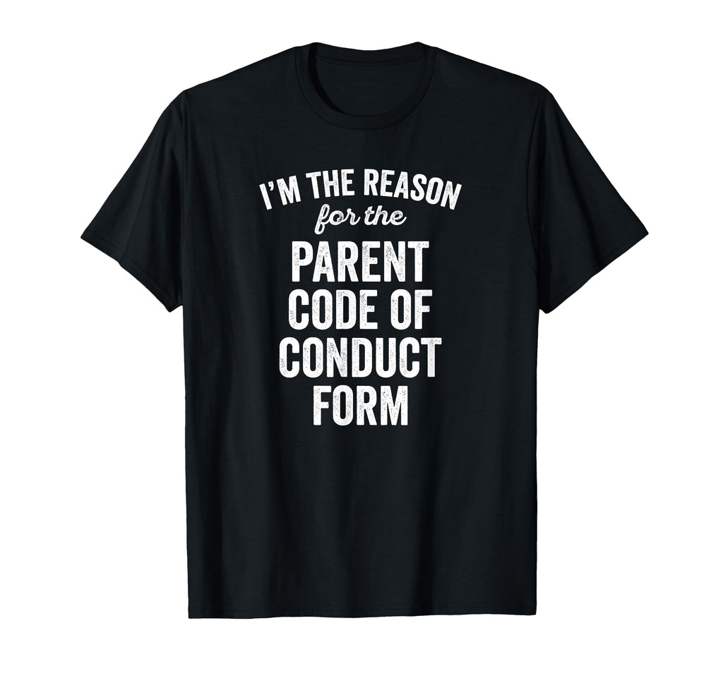 Parent Conduct Form Obnoxious Sports T-Shirt - Unique Graphic Men Women - T-Shirt, Sweatshirt, Hoodie