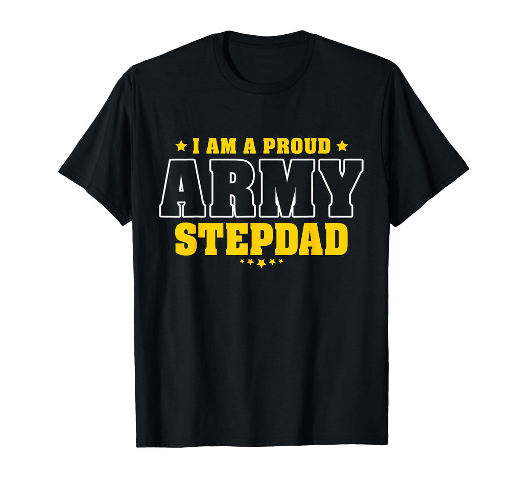 Proud Army Stepdad Patriotic Pride Military T-Shirt - Graphic Print Unisex - T-Shirt, Sweatshirt, Hoodie