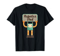 Mens Robotics Dad Mens Robot Team T-Shirt - Trendy Graphic Unisex - T-Shirt, Sweatshirt, Hoodie