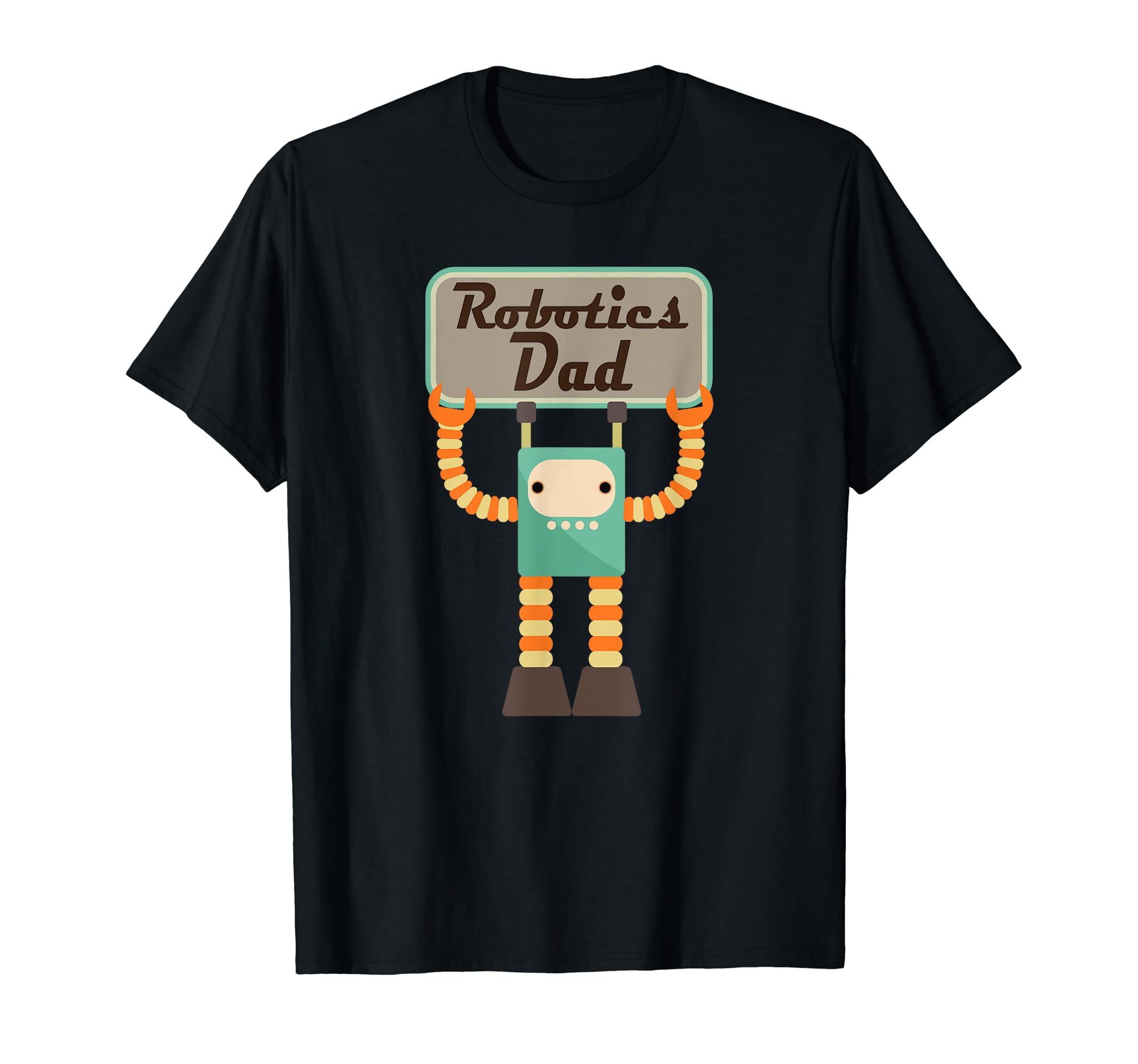 Mens Robotics Dad Mens Robot Team T-Shirt - Trendy Graphic Unisex - T-Shirt, Sweatshirt, Hoodie
