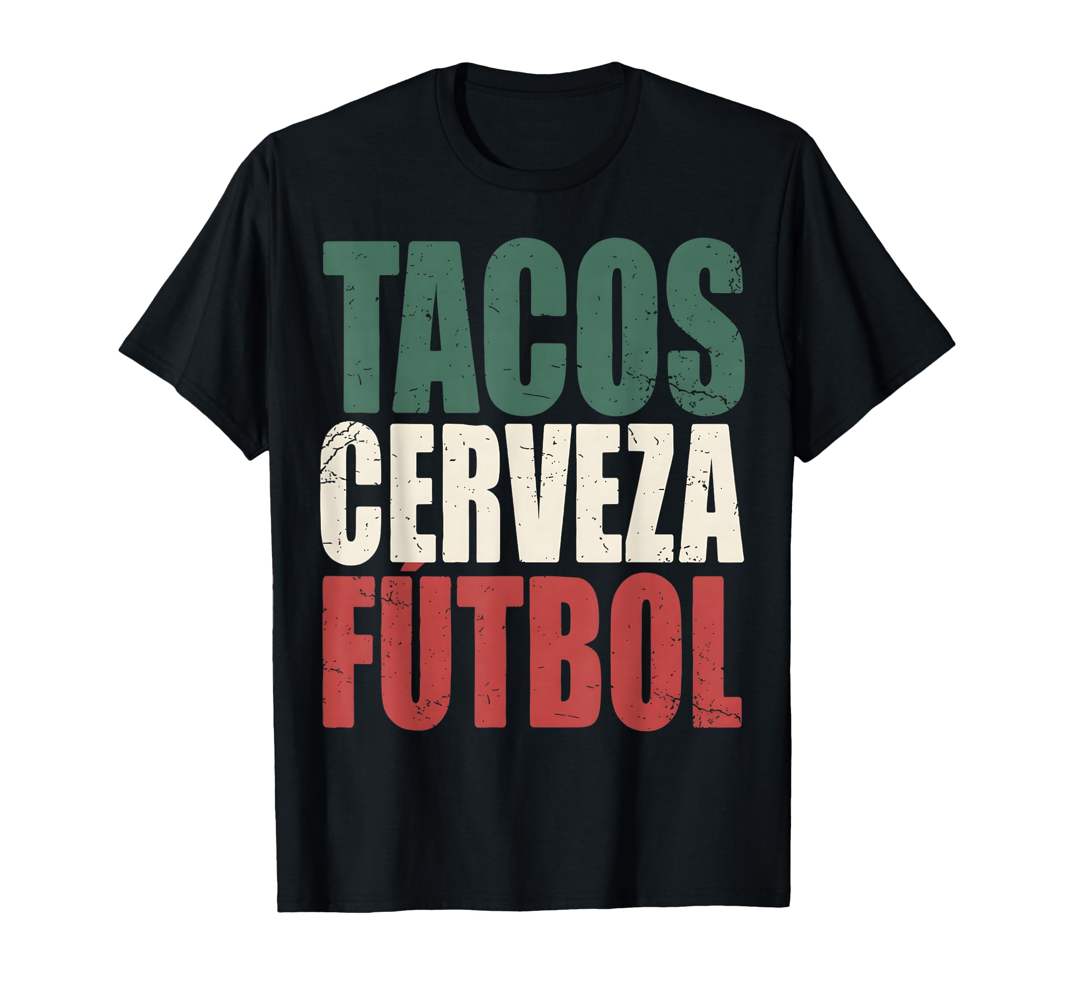 Tacos Cerveza Futbol Mexican T-Shirt - Fun Novelty Design for Adults - T-Shirt, Sweatshirt, Hoodie