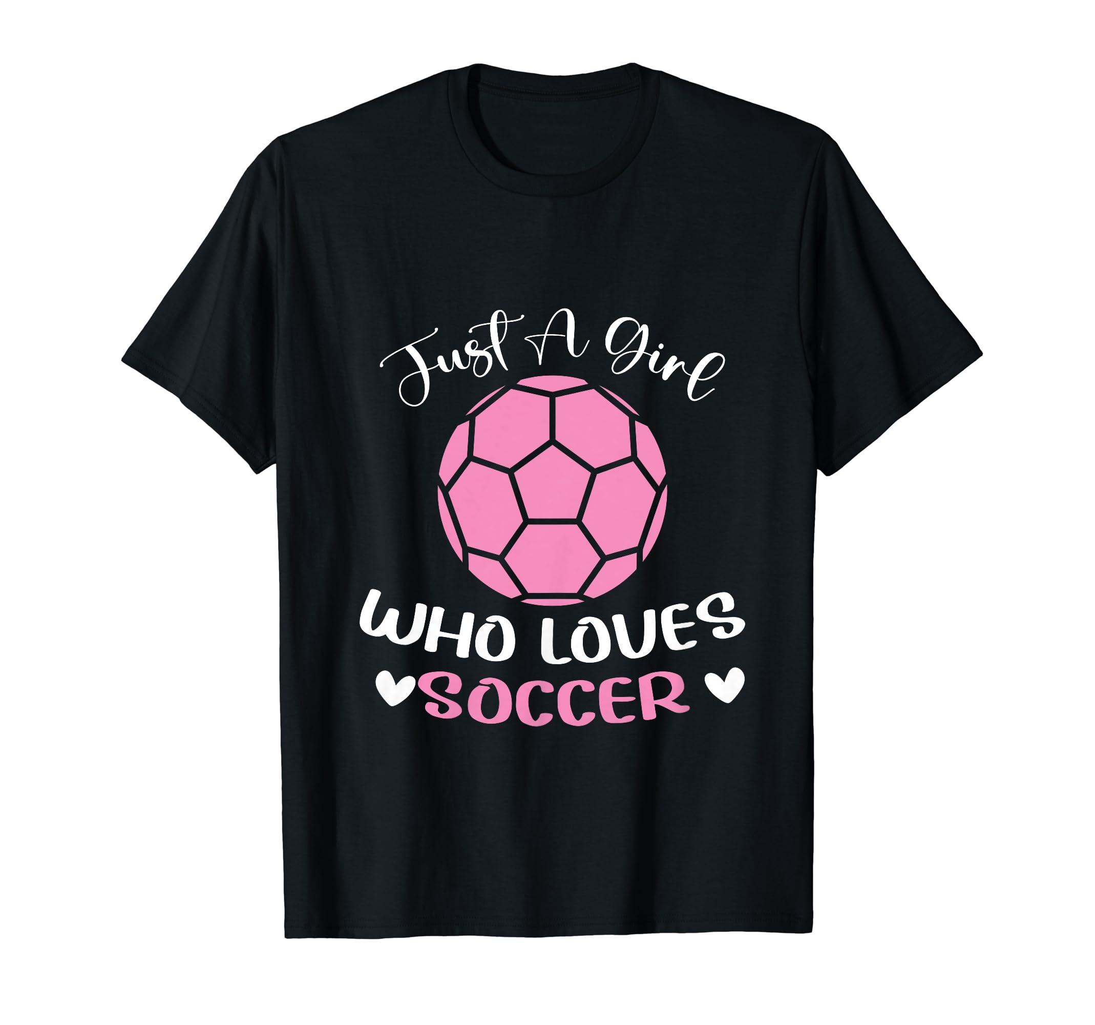 Just Who Loves Soccer Funny Sayings T-Shirt - Custom Art Print for Adults - T-Shirt, Sweatshirt, Hoodie