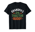 Grandpas Tractor Buddy Farmer Fathers Day T-Shirt - Novelty Apparel Unisex - T-Shirt, Sweatshirt, Hoodie