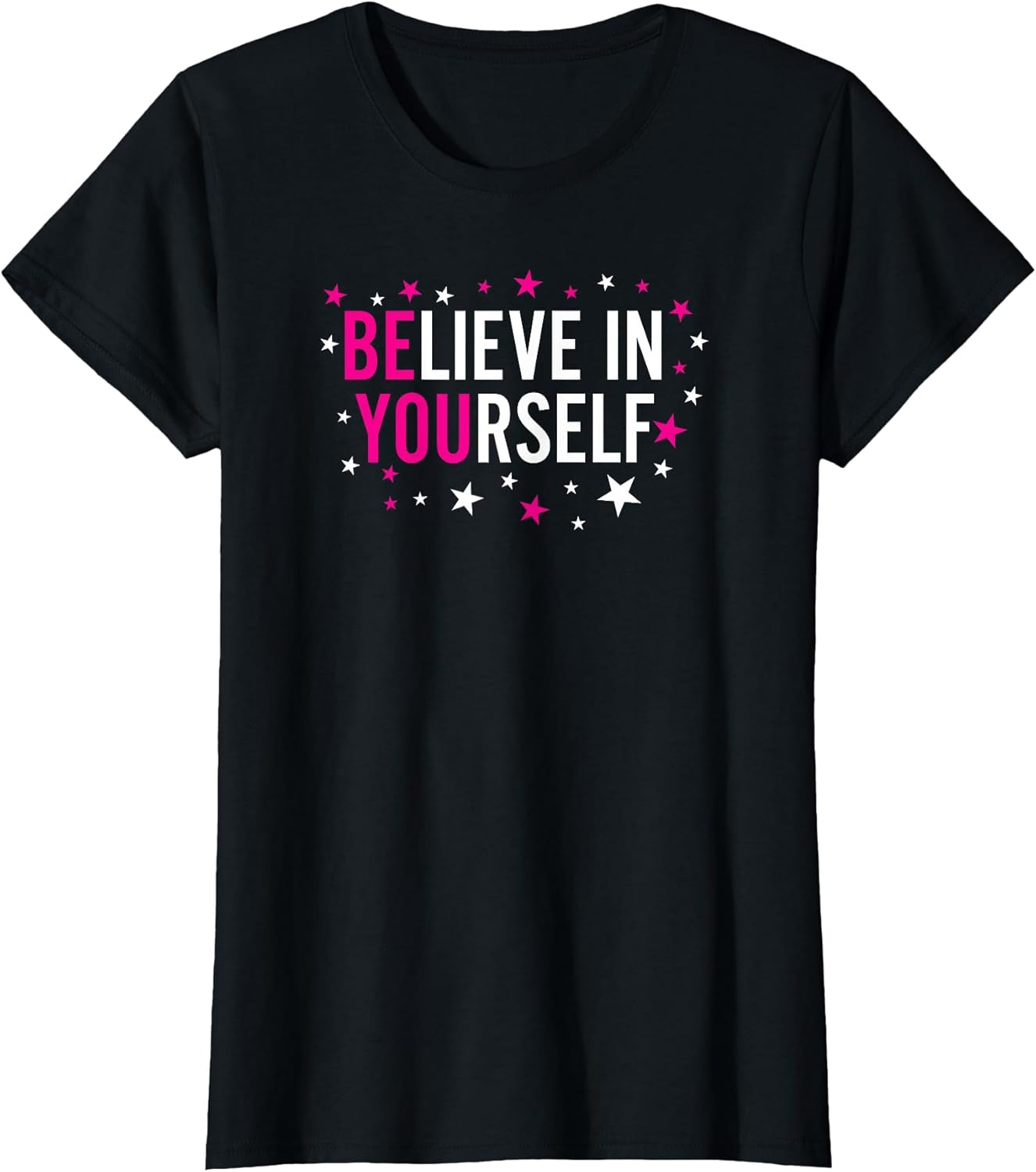 Believe In Yourself Inspirational Motivational Saying - Adult & Kids T-Shirts, Sweatshirts & Hoodies apparel design preview 1
