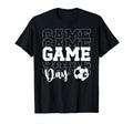 Game Day Soccer Game Day Soccer T-Shirt - Fun Novelty Design for Adults - T-Shirt, Sweatshirt, Hoodie