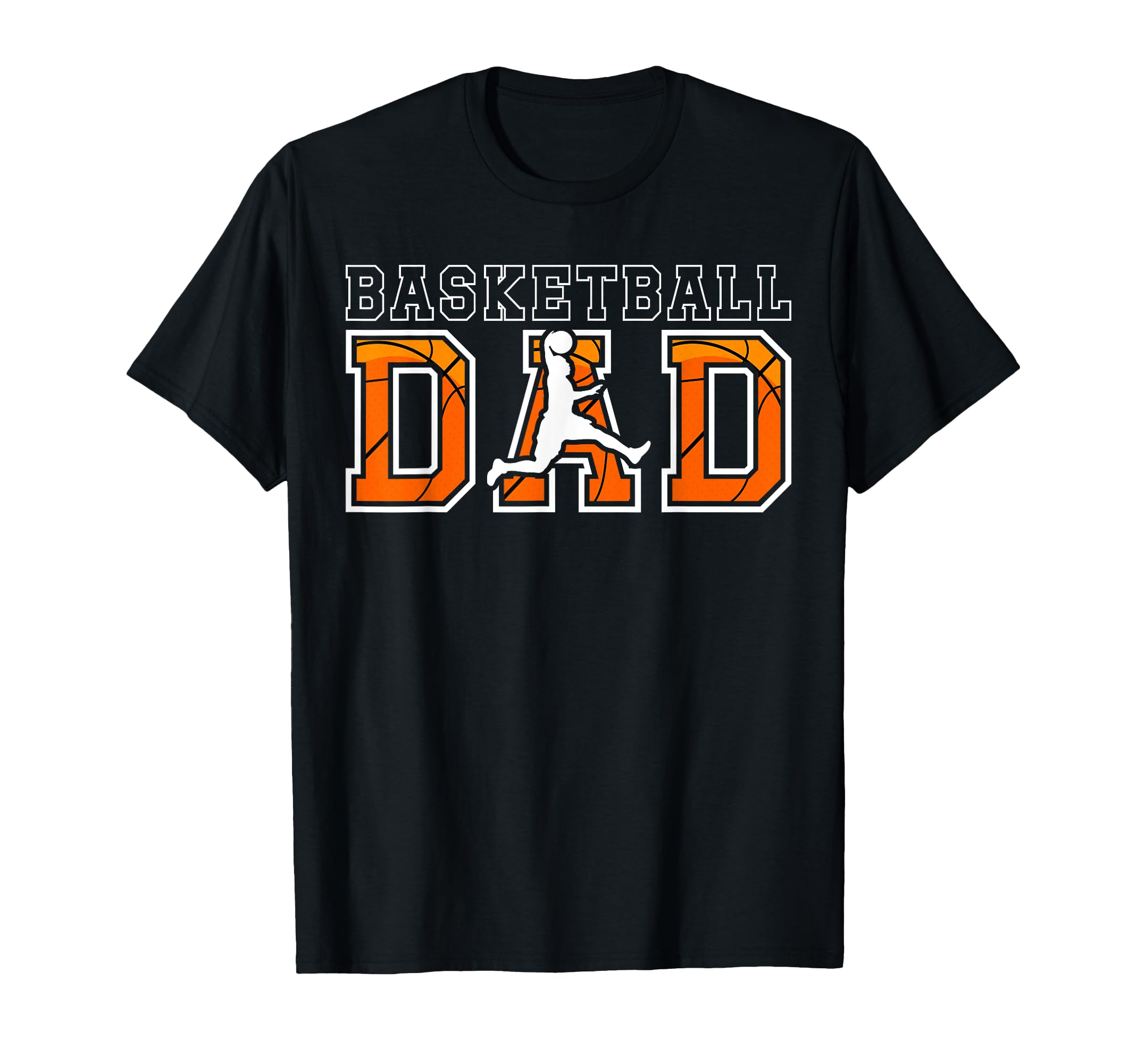 Basketball Dad Basketball Player Dad T-Shirt - Casual Everyday Wear Unisex - T-Shirt, Sweatshirt, Hoodie