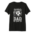 Soccer Senior 2027 Dad Final Set T-Shirt - Novelty Apparel Men Women - T-Shirt, Sweatshirt, Hoodie