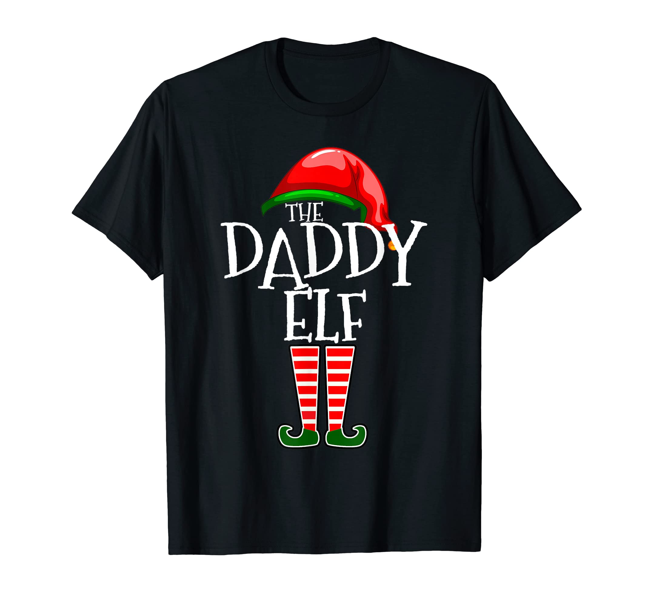 Funny Daddy Elf Matching Family Gift Dad T-Shirt - Minimalist Print Unisex - T-Shirt, Sweatshirt, Hoodie