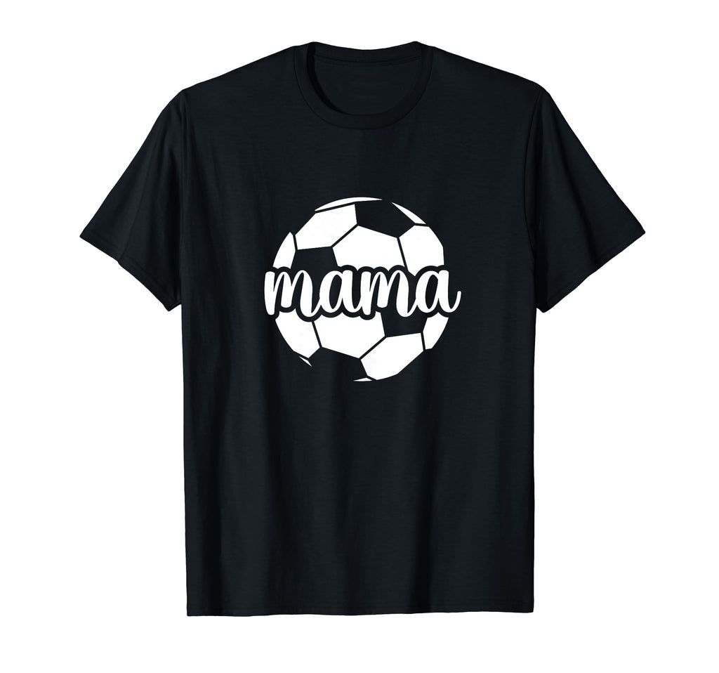Soccer Mama Proud Soccer Mom Soccer T-Shirt - Novelty Apparel for Adults - T-Shirt, Sweatshirt, Hoodie