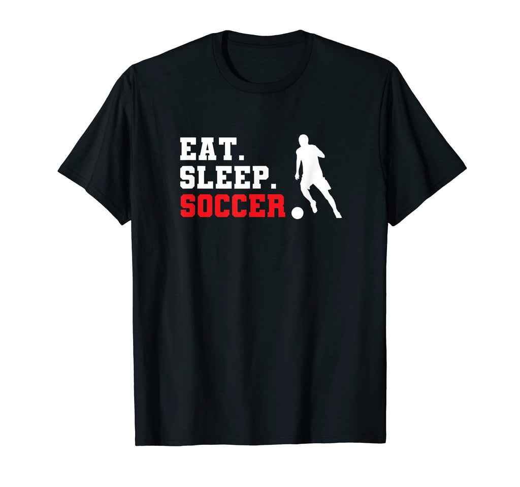 Eat Sleep Soccer T-Shirt - Trendy Graphic Unisex - T-Shirt, Sweatshirt, Hoodie