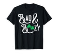 Bad And Boozy Funny St Patricks Day T-Shirt - Trendy Graphic for Adults - T-Shirt, Sweatshirt, Hoodie