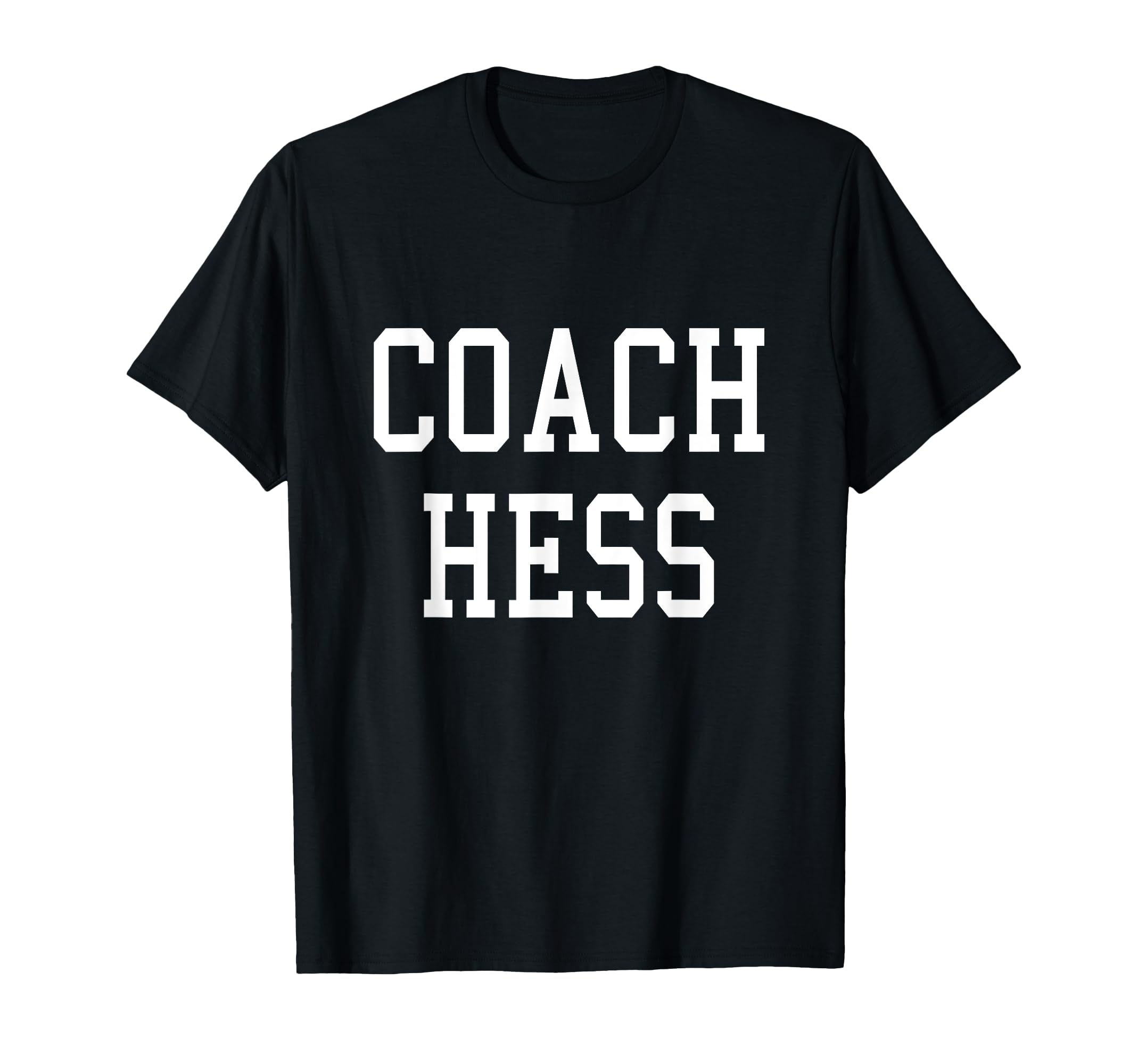 Coach Hess Custom Football Soccer T-Shirt - Unique Graphic for Adults - T-Shirt, Sweatshirt, Hoodie