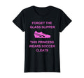 Soccer Princess Gift Soccer Cleats T-Shirt - Novelty Apparel Unisex - T-Shirt, Sweatshirt, Hoodie