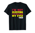Im Not Sleeping Im Resting My Eyes T-Shirt - Minimalist Print for Adults - T-Shirt, Sweatshirt, Hoodie