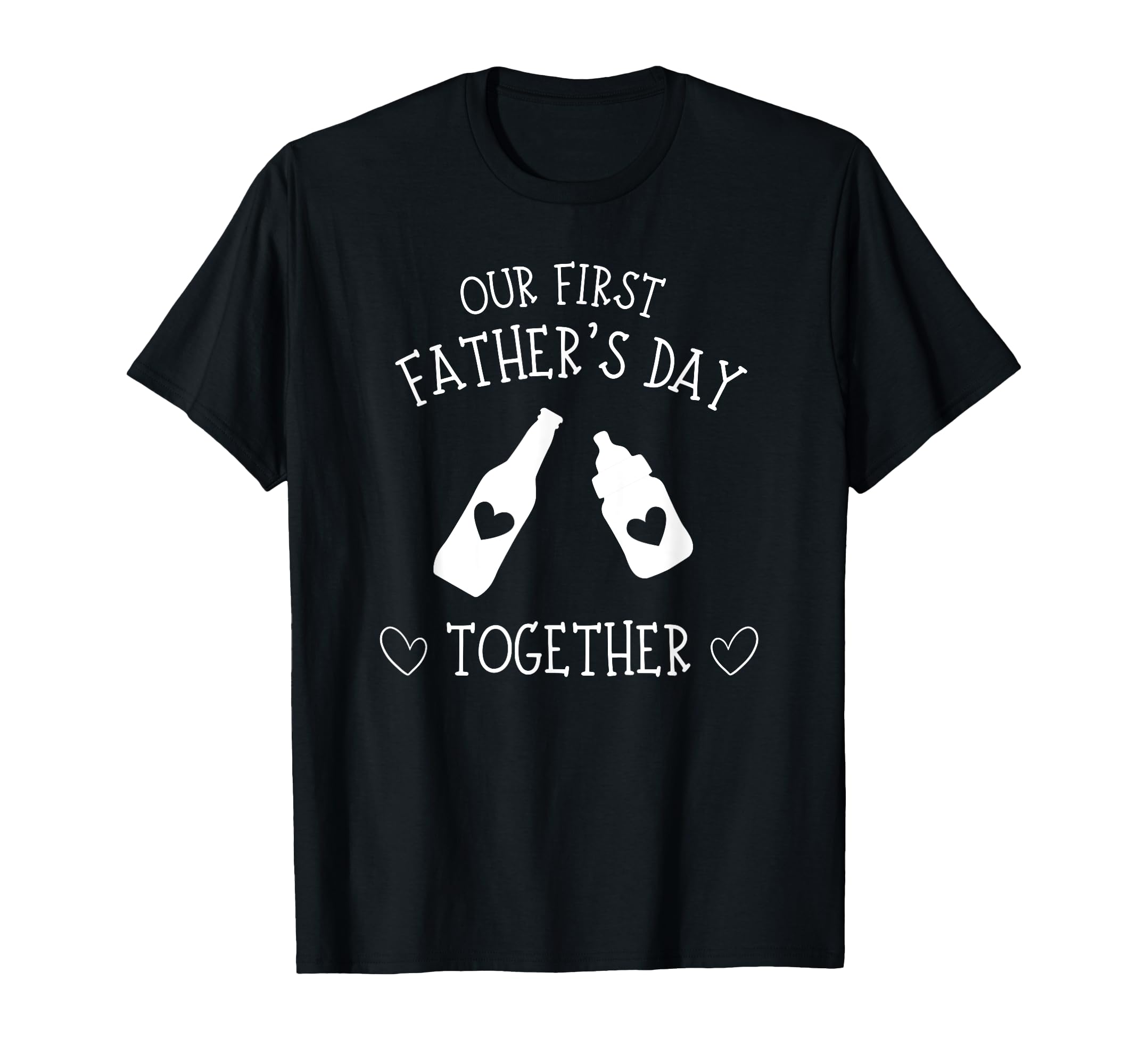 Our First Fathers Day Together 2023 New Dad T-Shirt - Graphic Print Unisex - T-Shirt, Sweatshirt, Hoodie