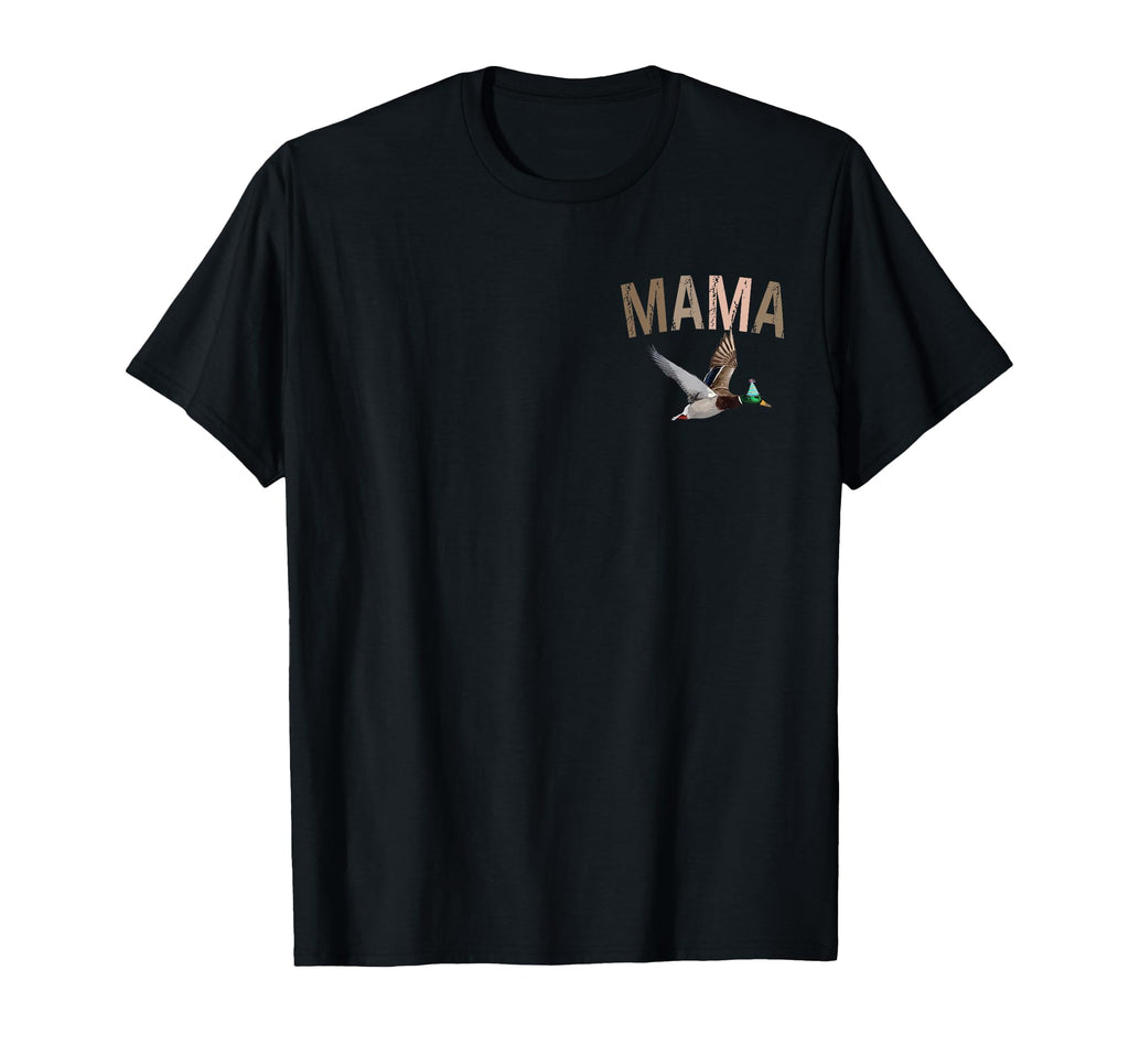 Mama Duck Hunting One Lucky Duck T-Shirt - Fun Novelty Design Men Women - T-Shirt, Sweatshirt, Hoodie