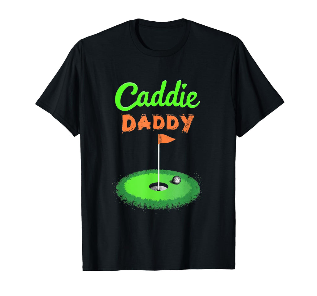 Caddie Daddy Golf Dad T-Shirt - Minimalist Print Unisex - T-Shirt, Sweatshirt, Hoodie