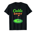 Caddie Daddy Golf Dad T-Shirt - Minimalist Print Unisex - T-Shirt, Sweatshirt, Hoodie