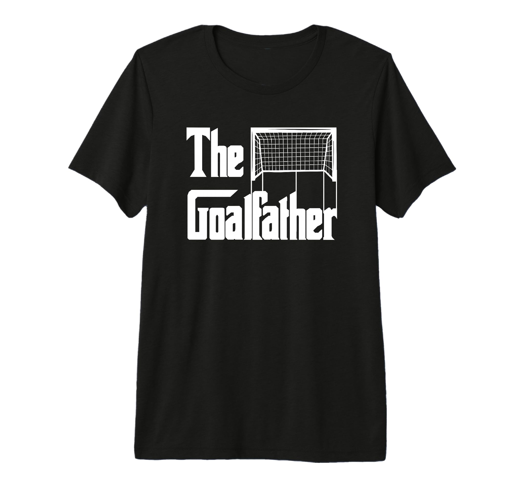 Goalfather Dad Soccer Goalkeeper T-Shirt - Minimalist Print for Adults - T-Shirt, Sweatshirt, Hoodie