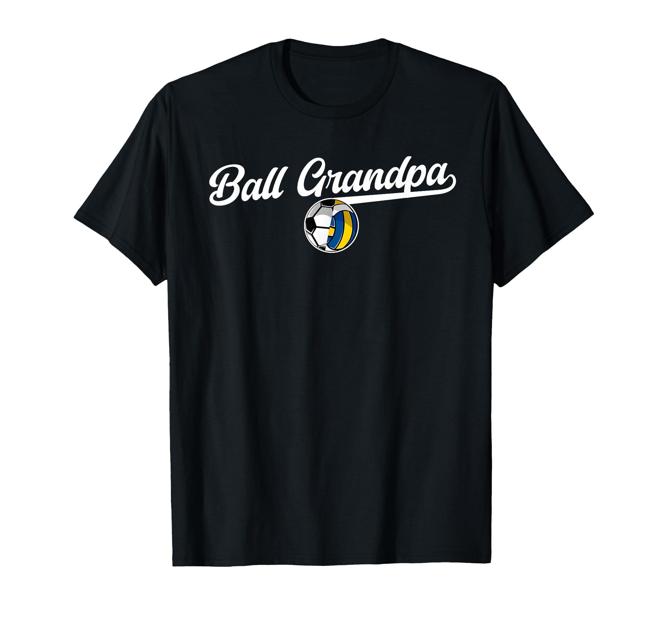 Ball Grandpa Proud Volleyball Soccer T-Shirt - Novelty Apparel Unisex - T-Shirt, Sweatshirt, Hoodie