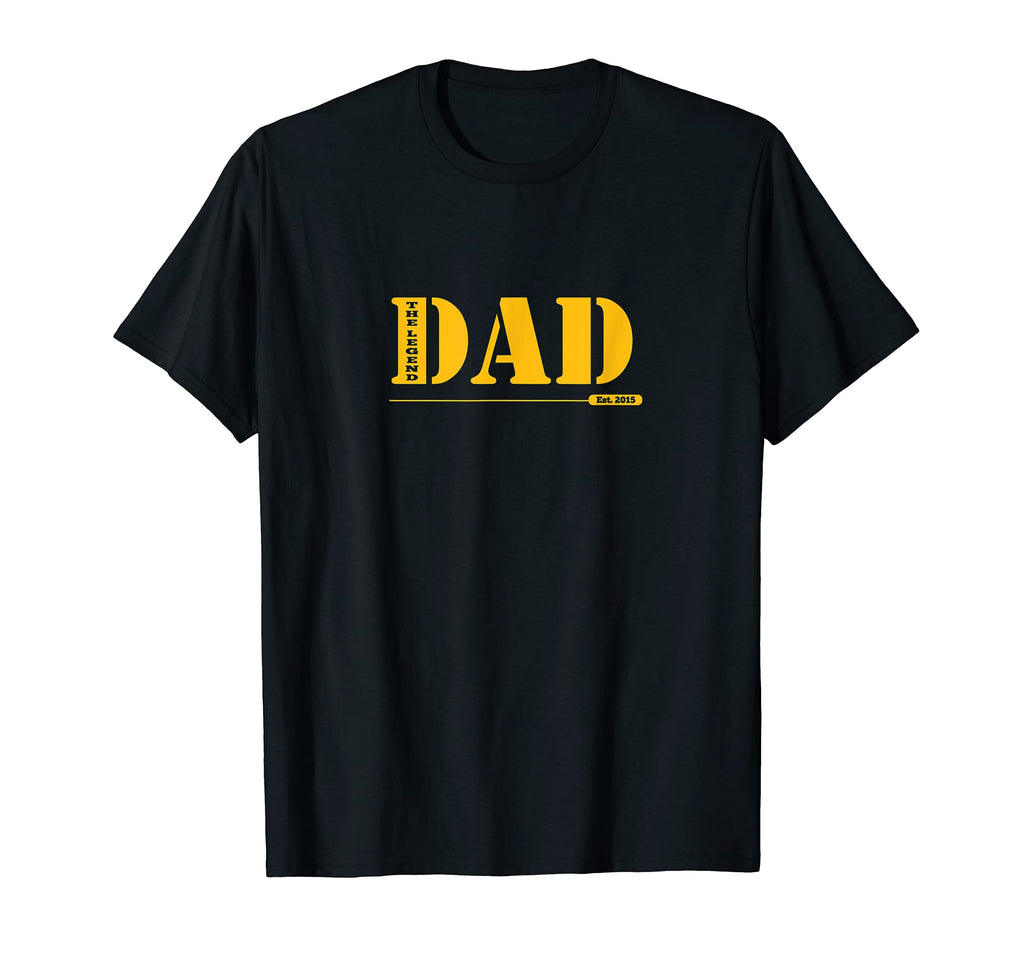 Dad Legend 2015 T-Shirt - Streetwear Style for Adults - T-Shirt, Sweatshirt, Hoodie