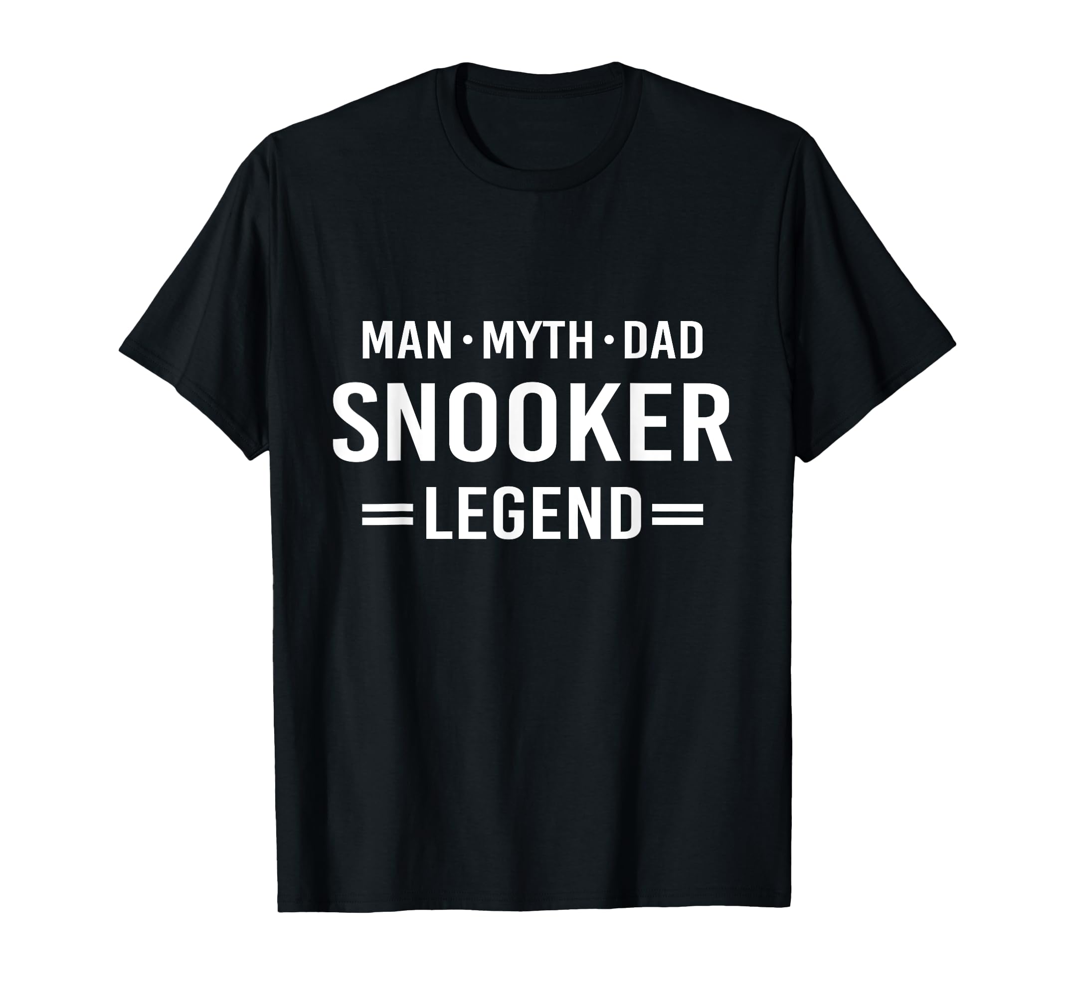 Myth Legend Dad Snooker T-Shirt - Custom Art Print Unisex - T-Shirt, Sweatshirt, Hoodie