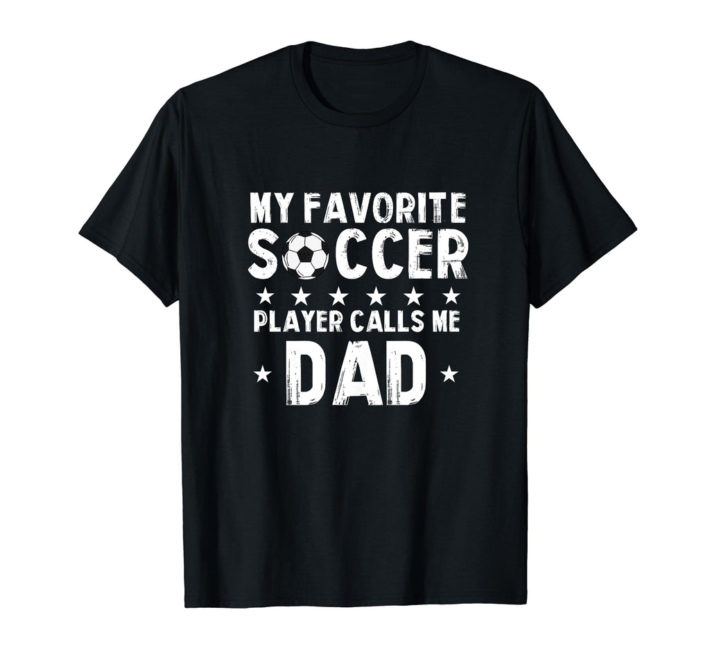 My Favorite Soccer Player Calls Me T-Shirt - Minimalist Print for Adults - T-Shirt, Sweatshirt, Hoodie