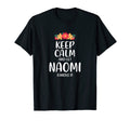 Naomi Keep Calm Personalized Name T-Shirt - Fun Novelty Design for Adults - T-Shirt, Sweatshirt, Hoodie
