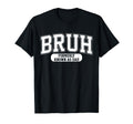 Bruh Formerly Known As Dad Funny T-Shirt - Casual Everyday Wear for Adults - T-Shirt, Sweatshirt, Hoodie