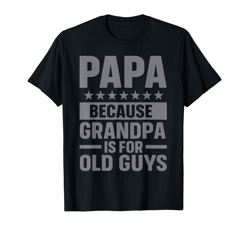Funny Papa Art Grandpa From Grandkids T-Shirt - Streetwear Style Unisex - T-Shirt, Sweatshirt, Hoodie
