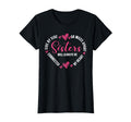 Sisters Will Always Be Connected T-Shirt - Novelty Apparel for Adults - T-Shirt, Sweatshirt, Hoodie