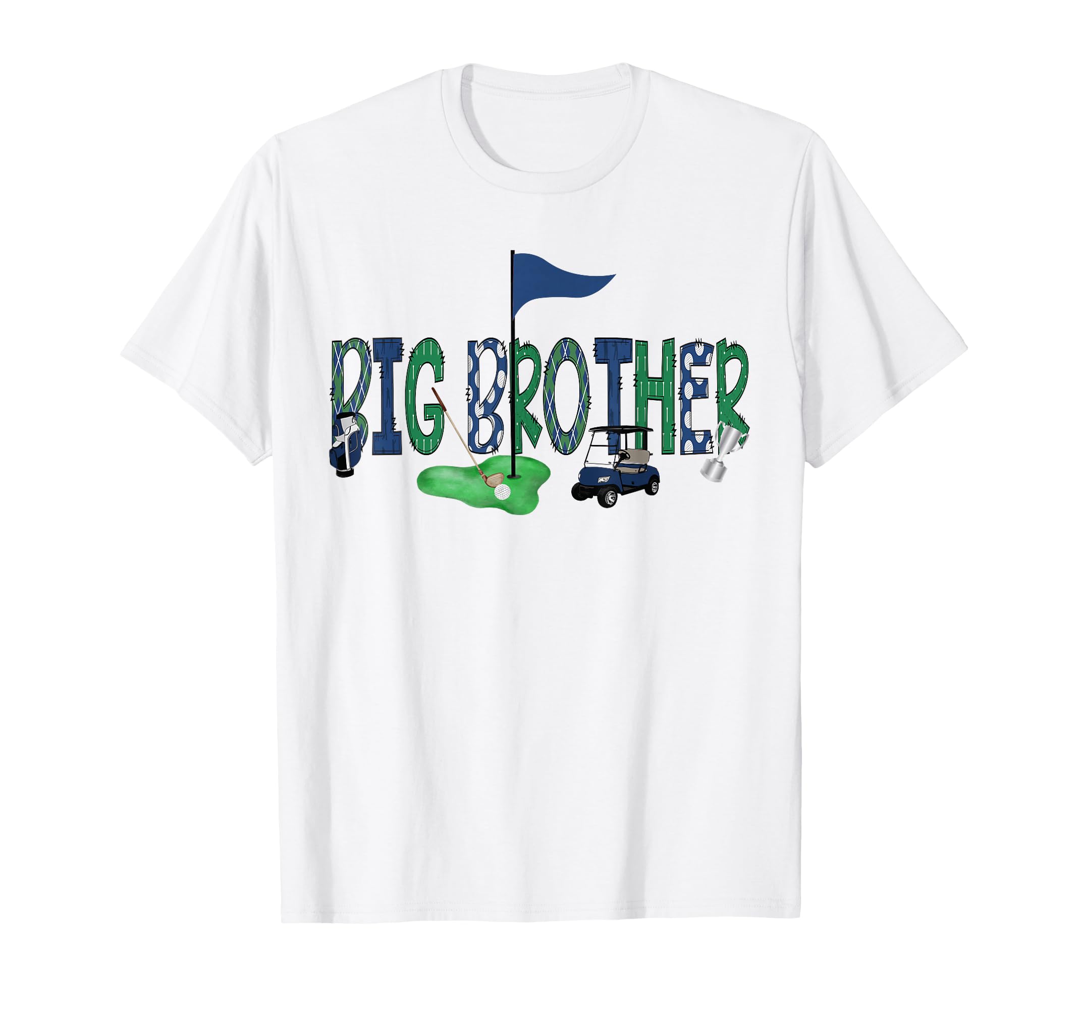 Big Brother Birthday Hole One Golf T-Shirt - Unique Graphic for Adults - T-Shirt, Sweatshirt, Hoodie