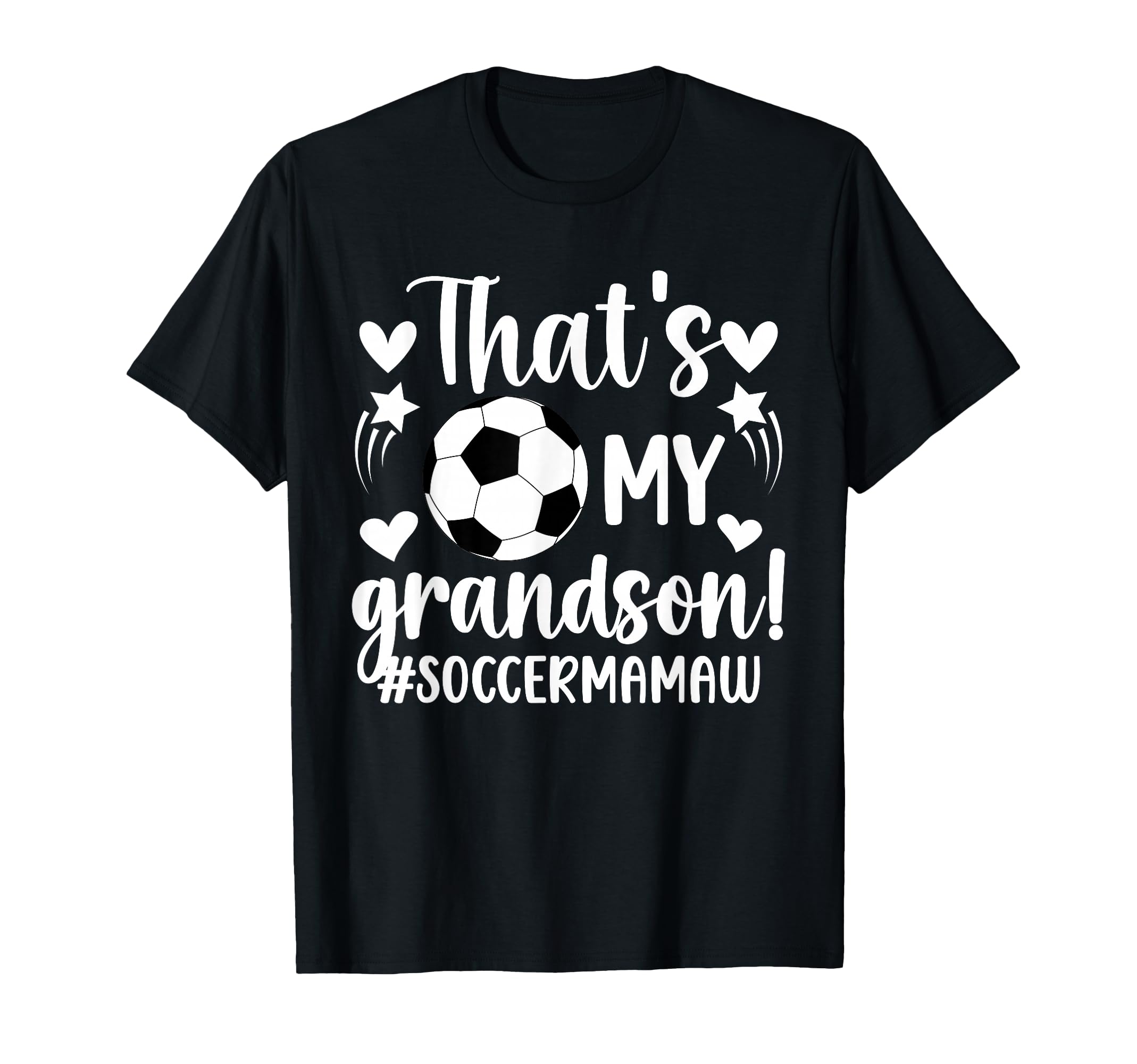 Thats My Grandson Soccer Mamaw Soccer T-Shirt - Unique Graphic Men Women - T-Shirt, Sweatshirt, Hoodie