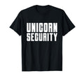 Unicorn Security Costume Mom Dad T-Shirt - Casual Everyday Wear Unisex - T-Shirt, Sweatshirt, Hoodie