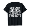 You Cant Scare Me I Have Two Sons T-Shirt - Custom Art Print for Adults - T-Shirt, Sweatshirt, Hoodie