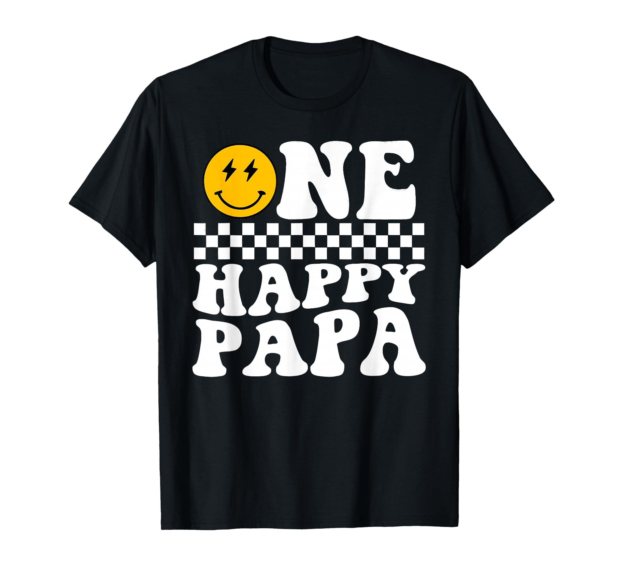 One Happy Dude 1St Birthday One Papa T-Shirt - Minimalist Print Men Women - T-Shirt, Sweatshirt, Hoodie