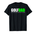 Funny Golf Dad Sports Athlete T-Shirt - Trendy Graphic for Adults - T-Shirt, Sweatshirt, Hoodie