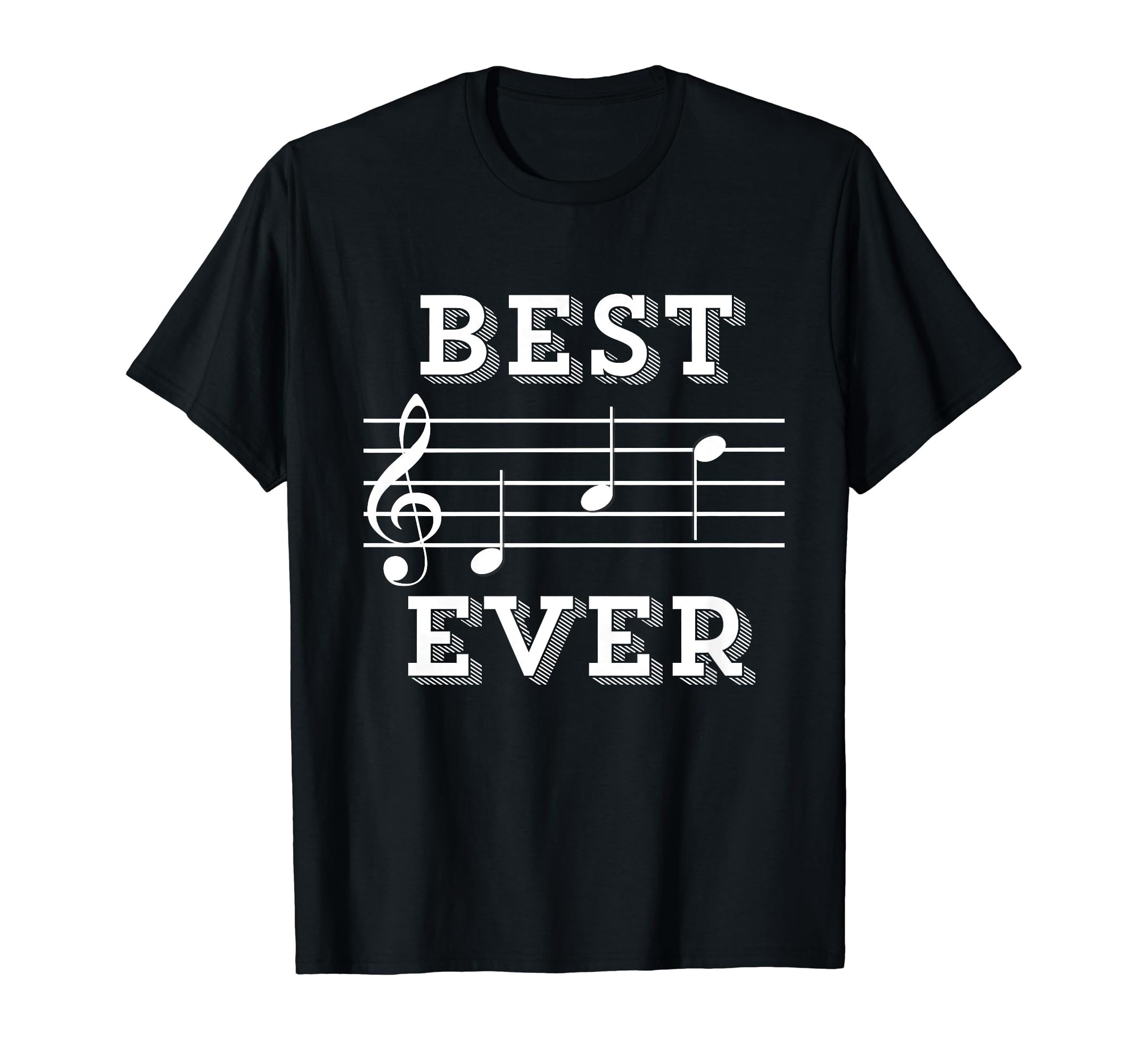 Best Dad Ever Music Gift Your T-Shirt - Streetwear Style Men Women - T-Shirt, Sweatshirt, Hoodie