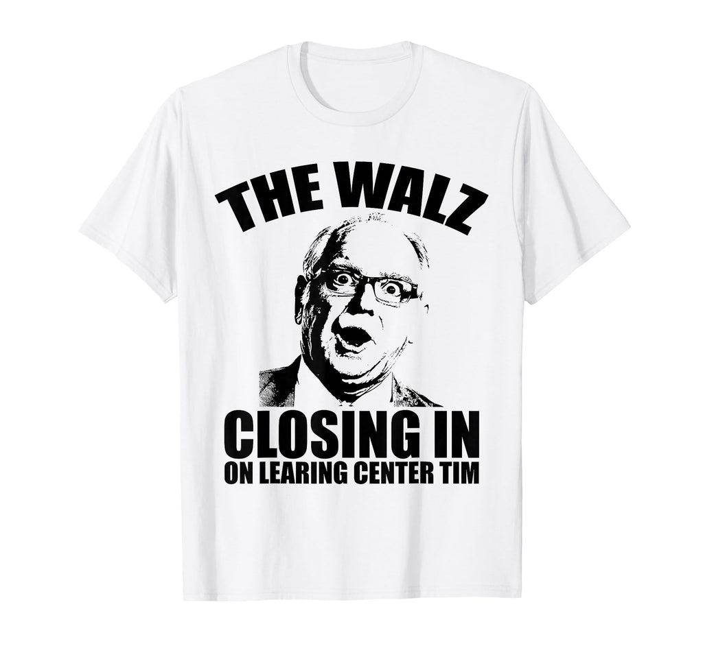 Funny Walz Learing Center T-Shirt - Trendy Graphic for Adults - T-Shirt, Sweatshirt, Hoodie