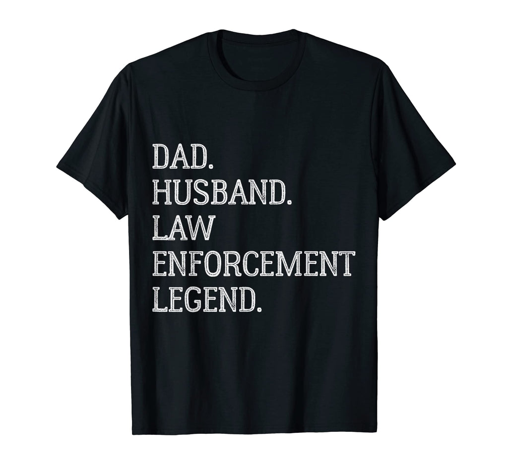 Dad Husband Law Enforcement Legend T-Shirt - Aesthetic Graphic for Adults - T-Shirt, Sweatshirt, Hoodie