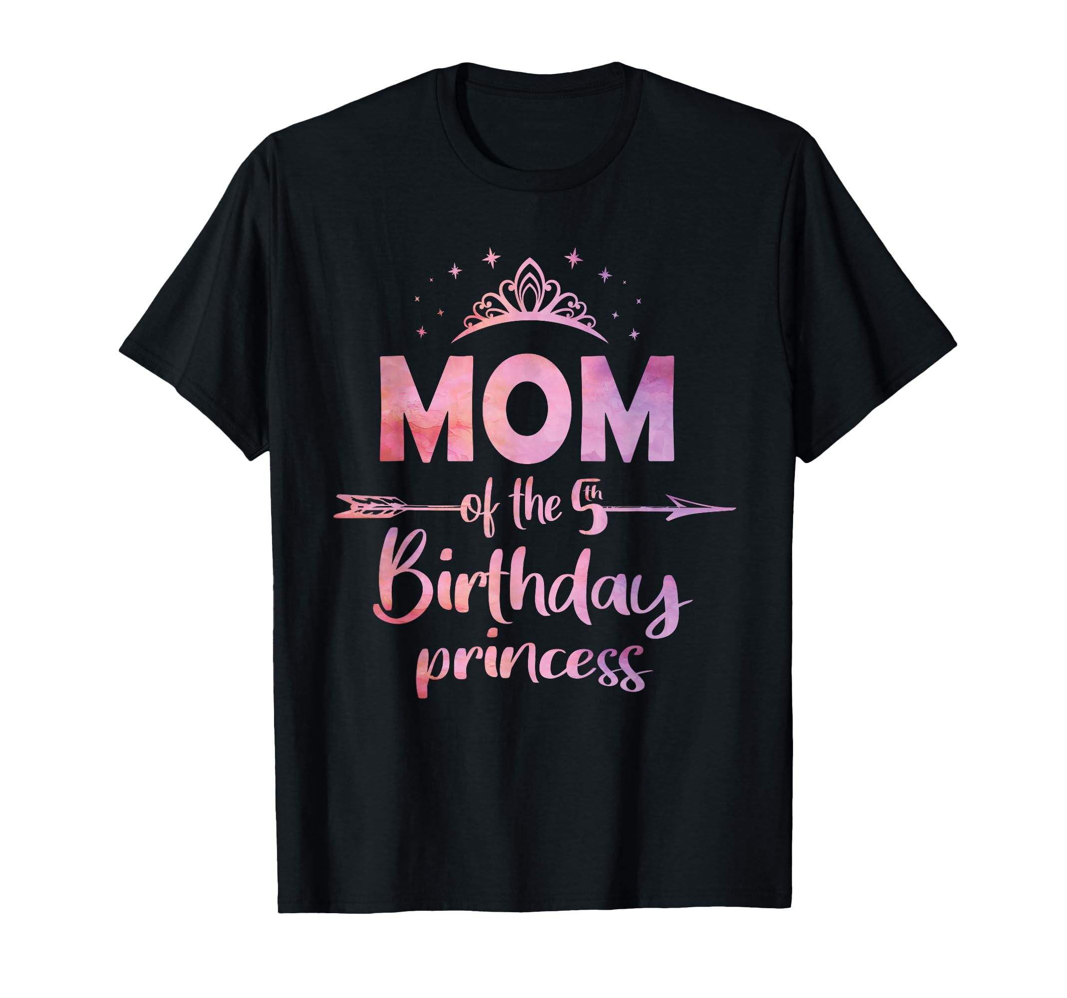 Mom 5Th Birthday Princess 5 Years Old T-Shirt - Unique Graphic for Adults - T-Shirt, Sweatshirt, Hoodie