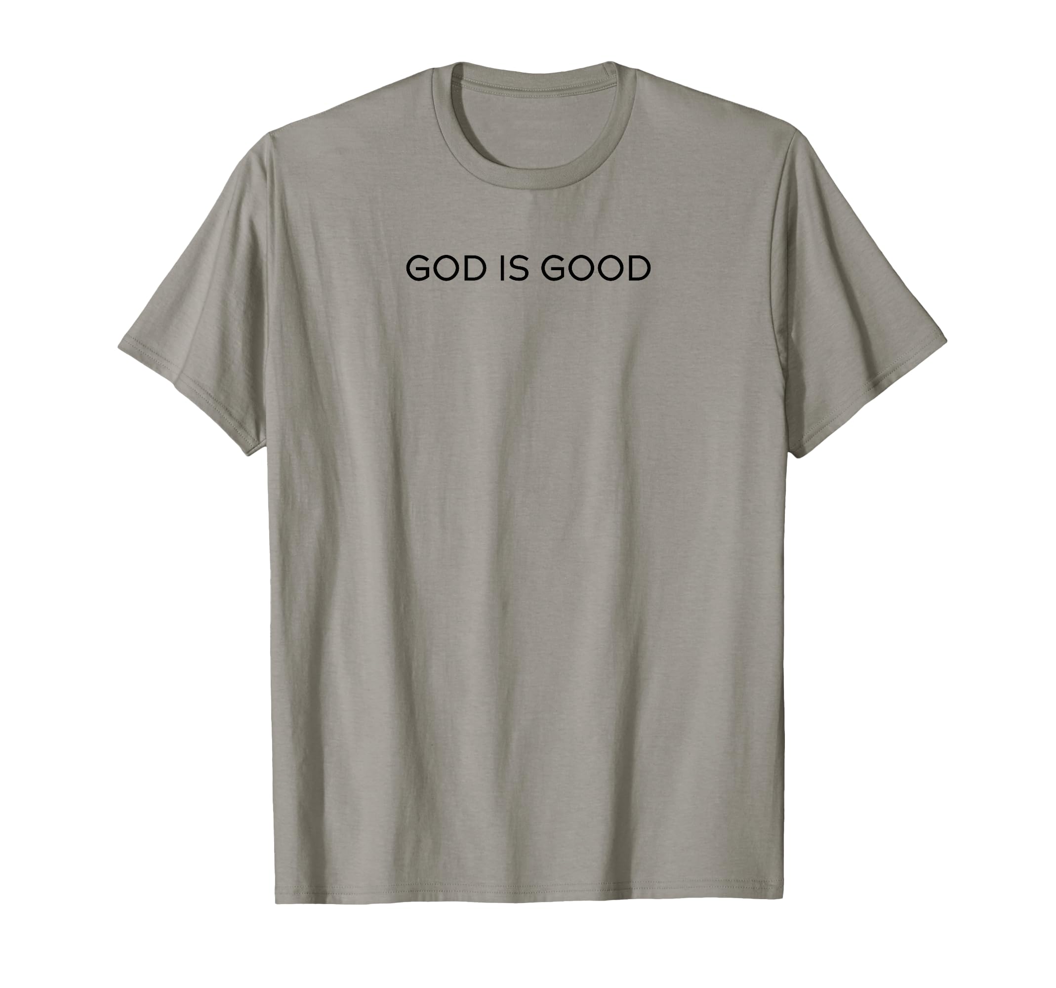 God Is Good Trendy Christian Minimal T-Shirt - Aesthetic Graphic for Adults - T-Shirt, Sweatshirt, Hoodie