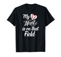 My Heart Is That Field Baseball Parent T-Shirt - Custom Art Print Unisex - T-Shirt, Sweatshirt, Hoodie