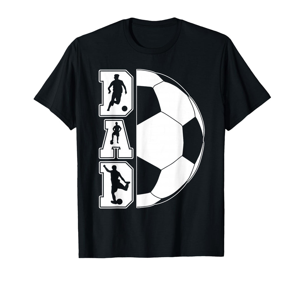 Soccer Dad Funny Fathers Day T-Shirt - Custom Art Print Men Women - T-Shirt, Sweatshirt, Hoodie