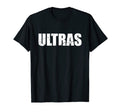 Ultras Soccer Supporters European T-Shirt - Aesthetic Graphic for Adults - T-Shirt, Sweatshirt, Hoodie