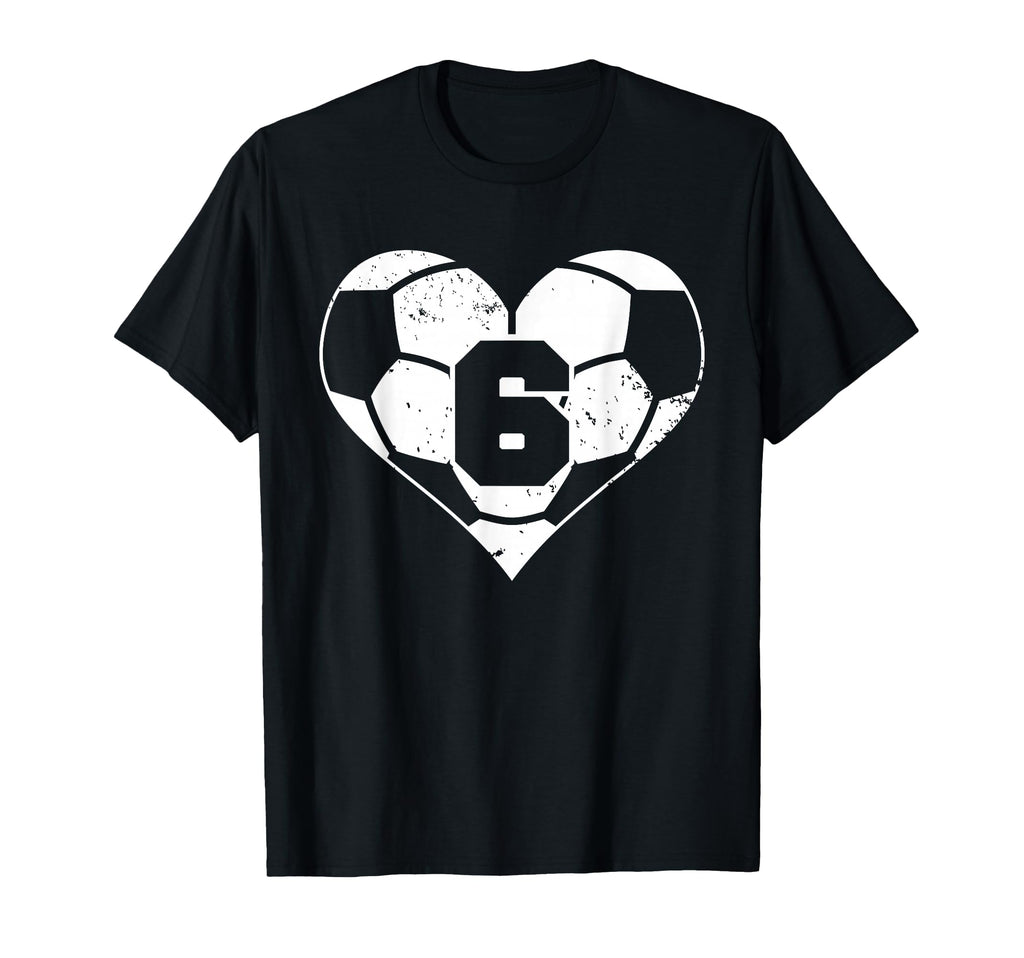 Soccer Number 6 Jersey Funny T-Shirt - Casual Everyday Wear for Adults - T-Shirt, Sweatshirt, Hoodie
