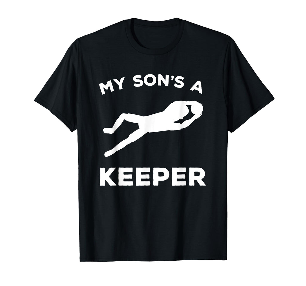My Sons Keeper Soccer Moms And Dads T-Shirt - Fun Novelty Design for Adults - T-Shirt, Sweatshirt, Hoodie