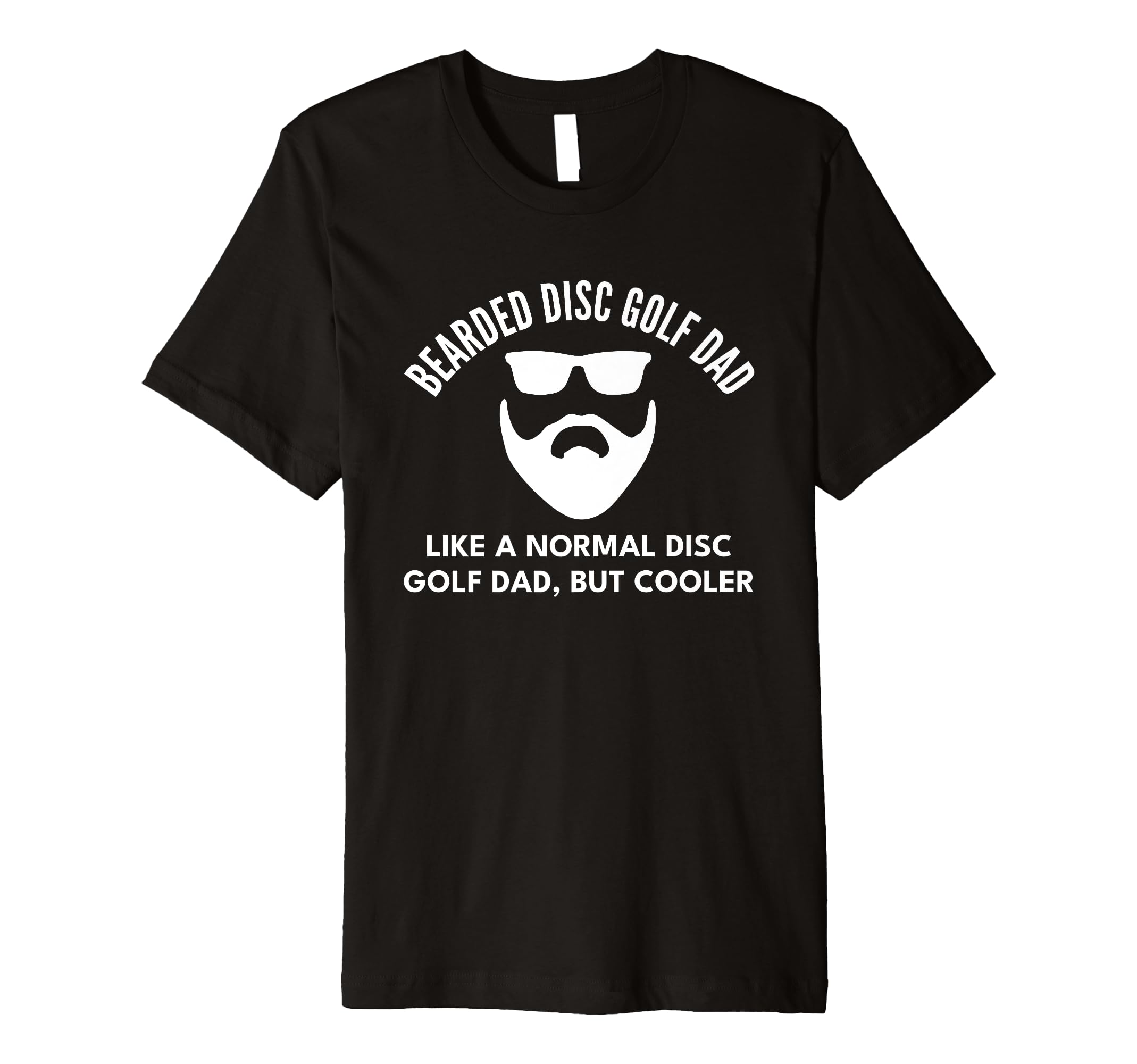 Mens Disc Golf Dad Funny Bearded T-Shirt - Trendy Graphic Unisex - T-Shirt, Sweatshirt, Hoodie