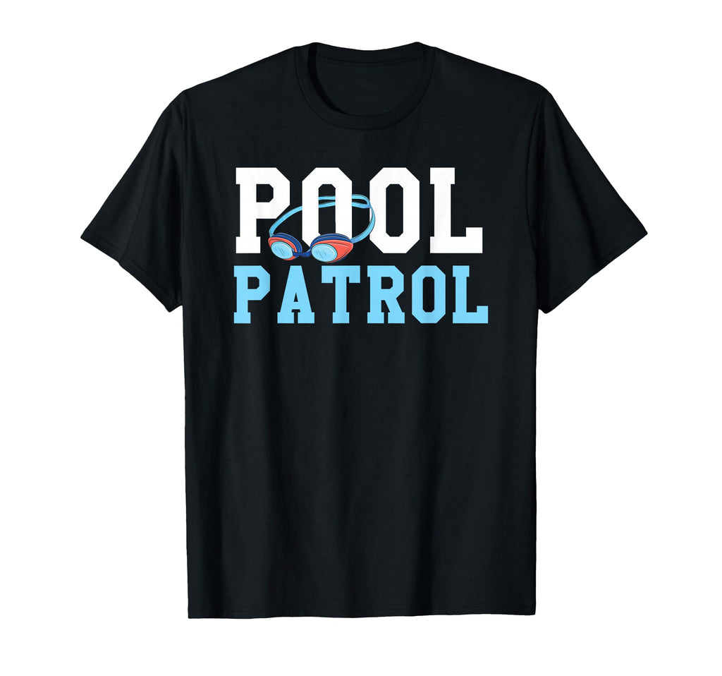 Swimming Swimmer Swim Pool Patrol Coach T-Shirt - Novelty Apparel Unisex - T-Shirt, Sweatshirt, Hoodie