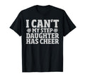 Cheer Stepdad Bonus Daddy Cheer Step Dad T-Shirt - Graphic Print Unisex - T-Shirt, Sweatshirt, Hoodie